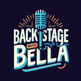 Backstage with Bella